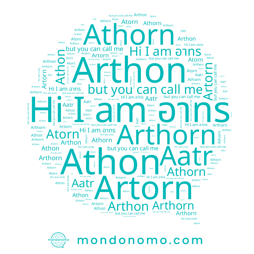 name Aatr, name Arthorn, name Artorn, name Athorn, name Arthon, name Athon, name อาทร, name Atorn