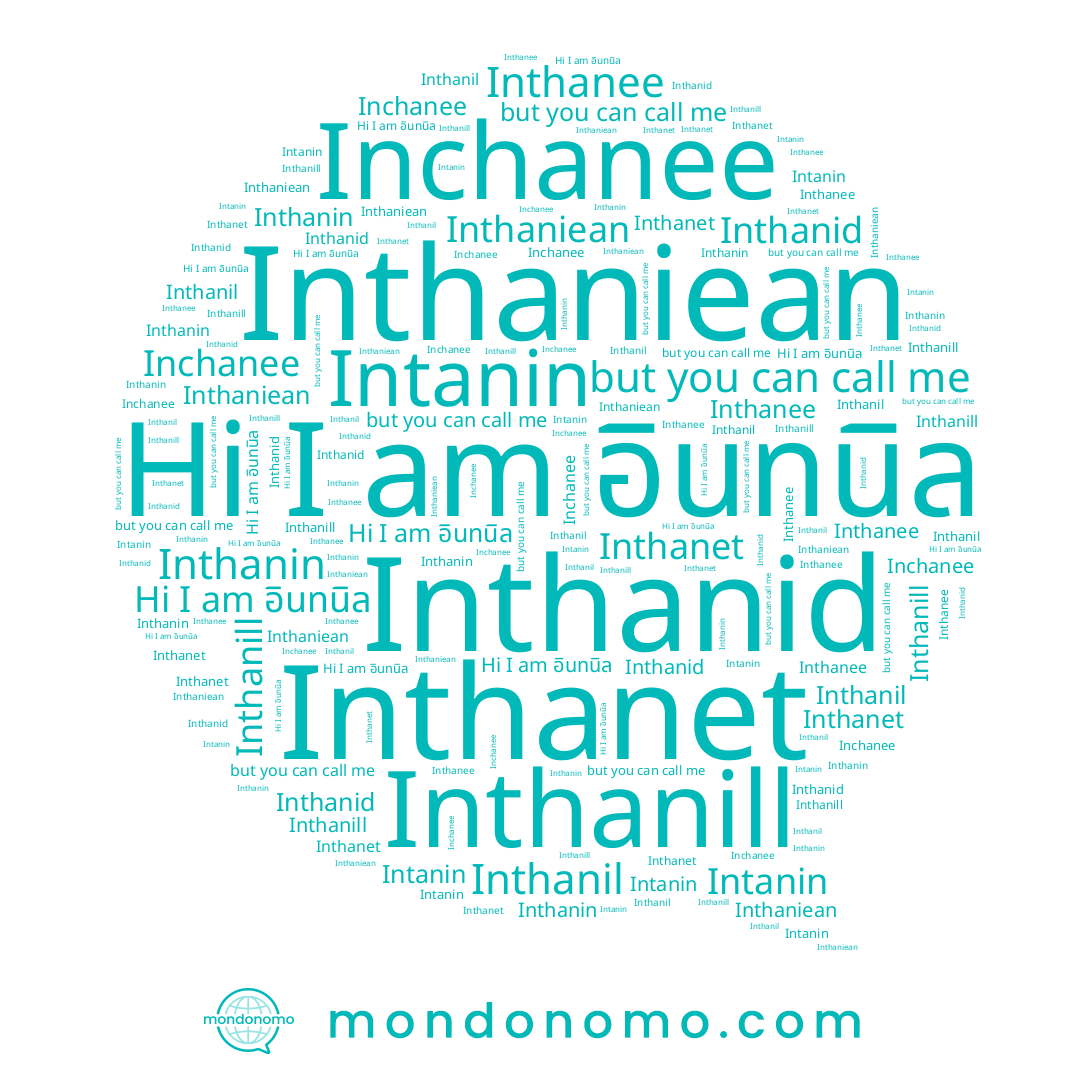 name Inchanee, name Inthanet, name อินทนิล, name Inthanid, name Inthanin, name Inthanil, name Inthaniean, name Inthanee