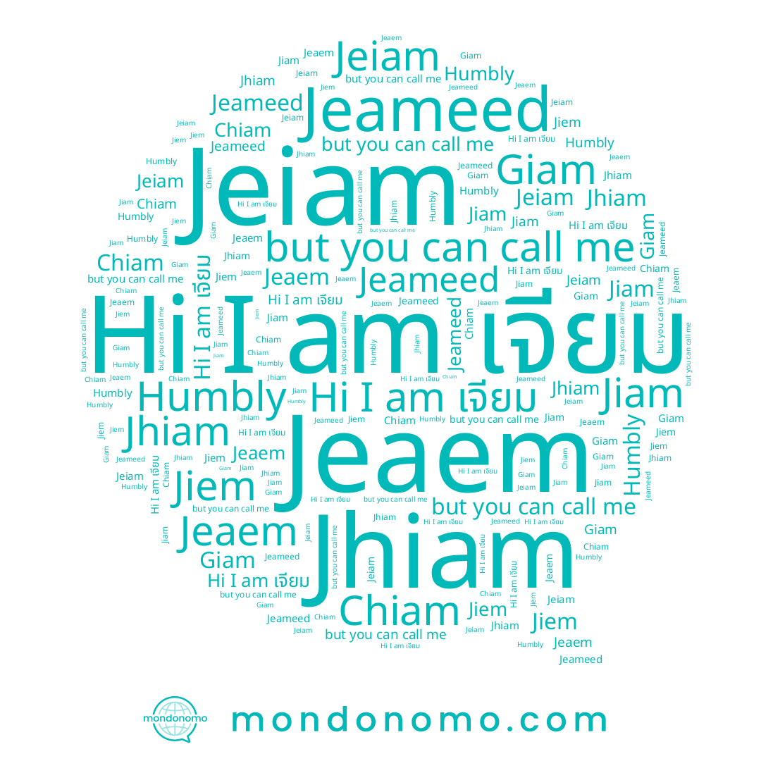 name Jeameed, name เจียม, name Giam, name Jiem, name Jeiam, name Jiam, name Chiam, name Jhiam, name Jeaem