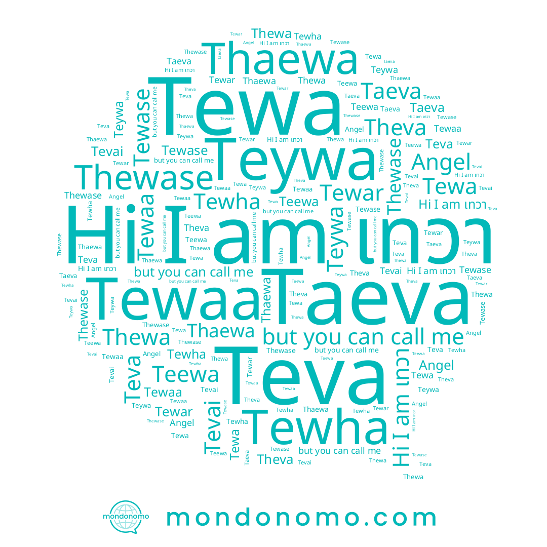 name Teywa, name Thewase, name Teva, name Tewha, name Thaewa, name Angel, name เทวา, name Tewa, name Tewaa, name Tewar, name Tewase, name Theva, name Taeva, name Thewa, name Tevai, name Teewa