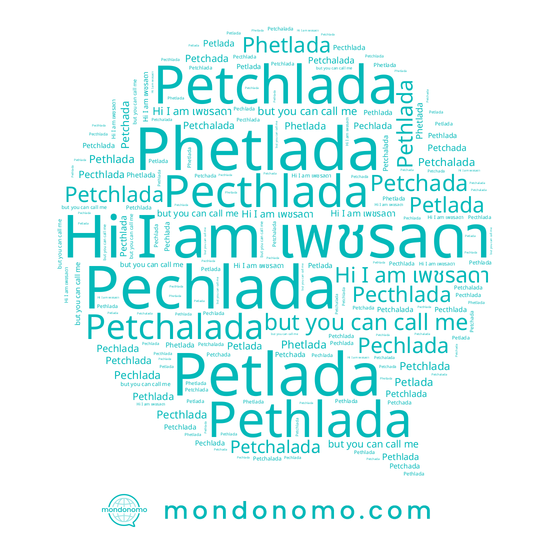 name Phetlada, name Petchlada, name Pecthlada, name เพชรลดา, name Pechlada, name Petchada, name Petlada, name Petchalada, name Pethlada