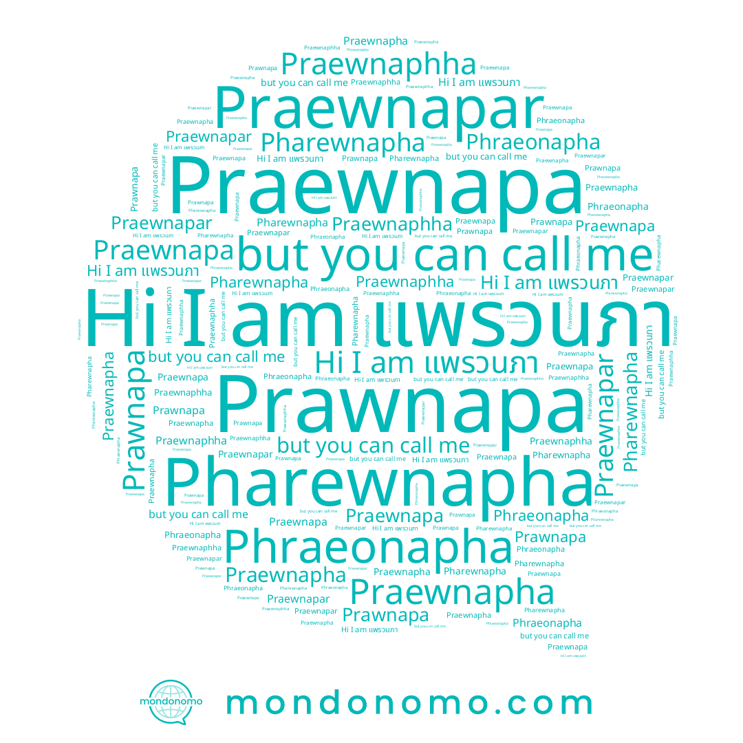 name Praewnapa, name Praewnapha, name Prawnapa, name Pharewnapha, name Praewnapar, name แพรวนภา, name Phraeonapha