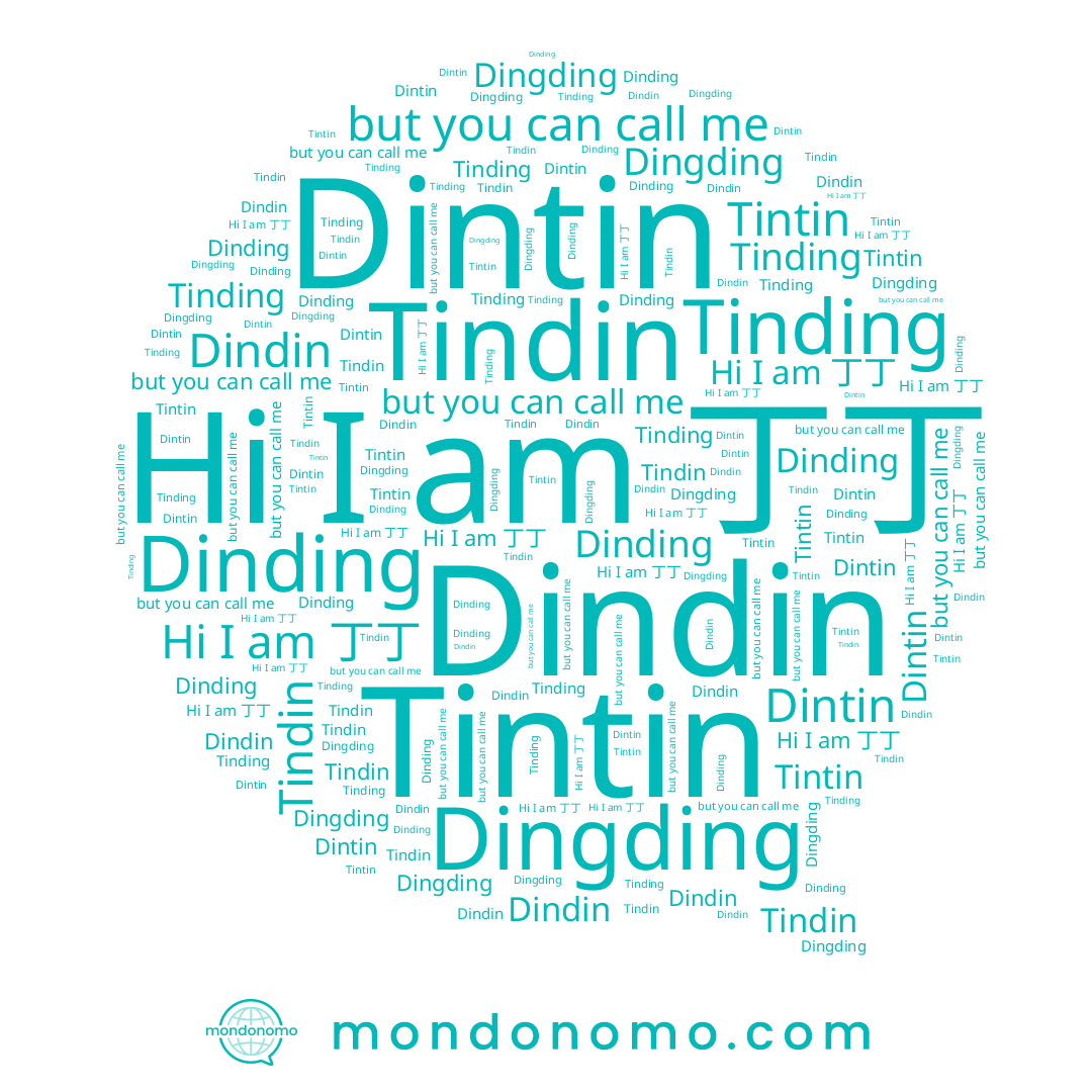 name Tindin, name Dintin, name Dingding, name 丁丁, name Tintin, name Tinding, name Dindin, name Dinding