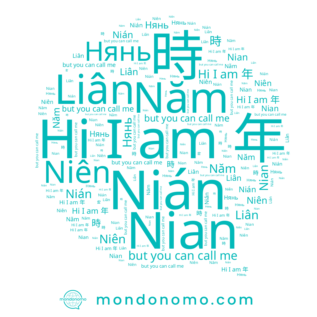 name Liân, name Niên, name 時, name Нянь, name Năm, name 年, name Nian