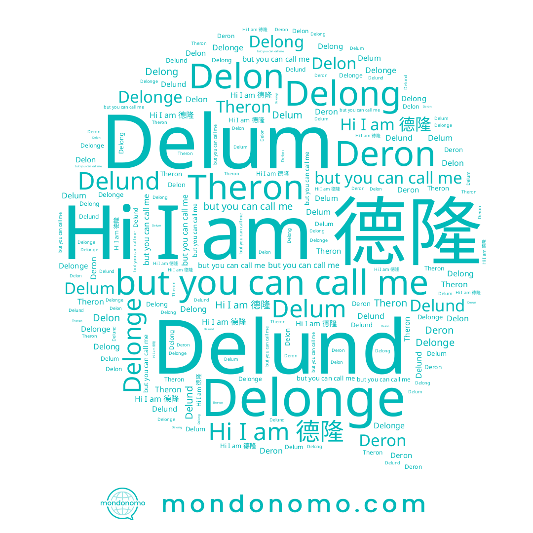 name Theron, name Delund, name Delong, name Delon, name Deron, name Delonge, name 德隆, name Delum