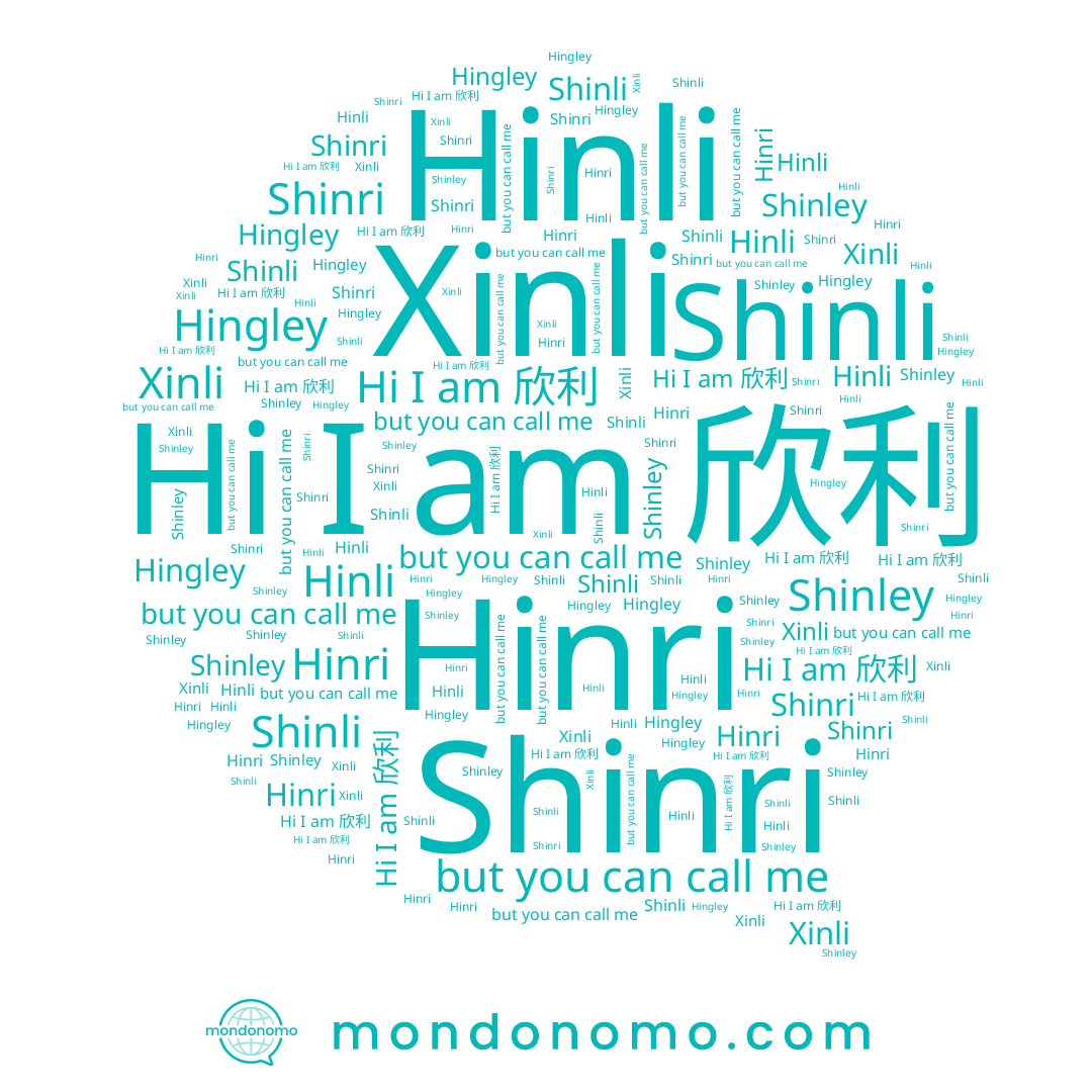 name Hinli, name Hinri, name Shinri, name Hingley, name Shinli, name 欣利, name Shinley